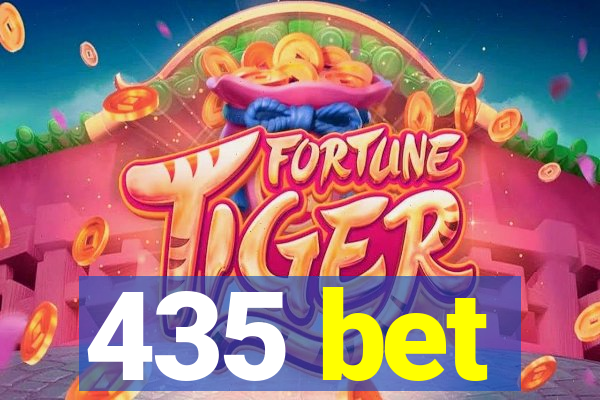 435 bet